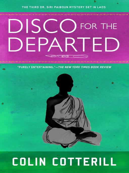 Title details for Disco for the Departed by Colin Cotterill - Available